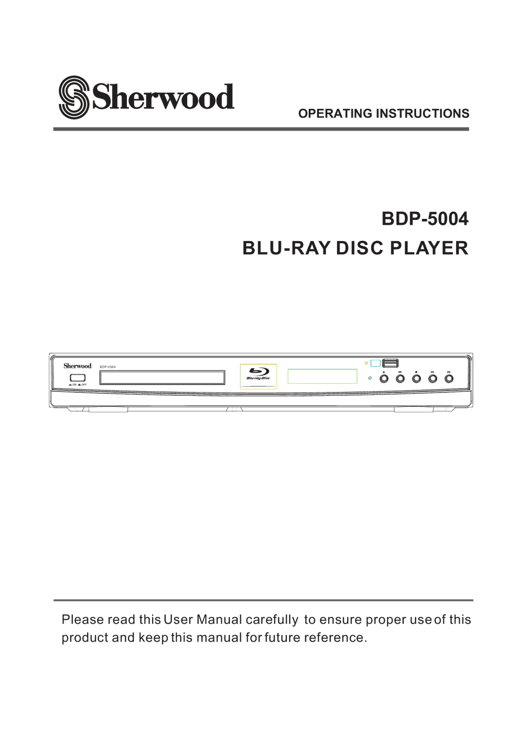 Sherwood BDP-5004 user manual BLU-RAY Disc Player 