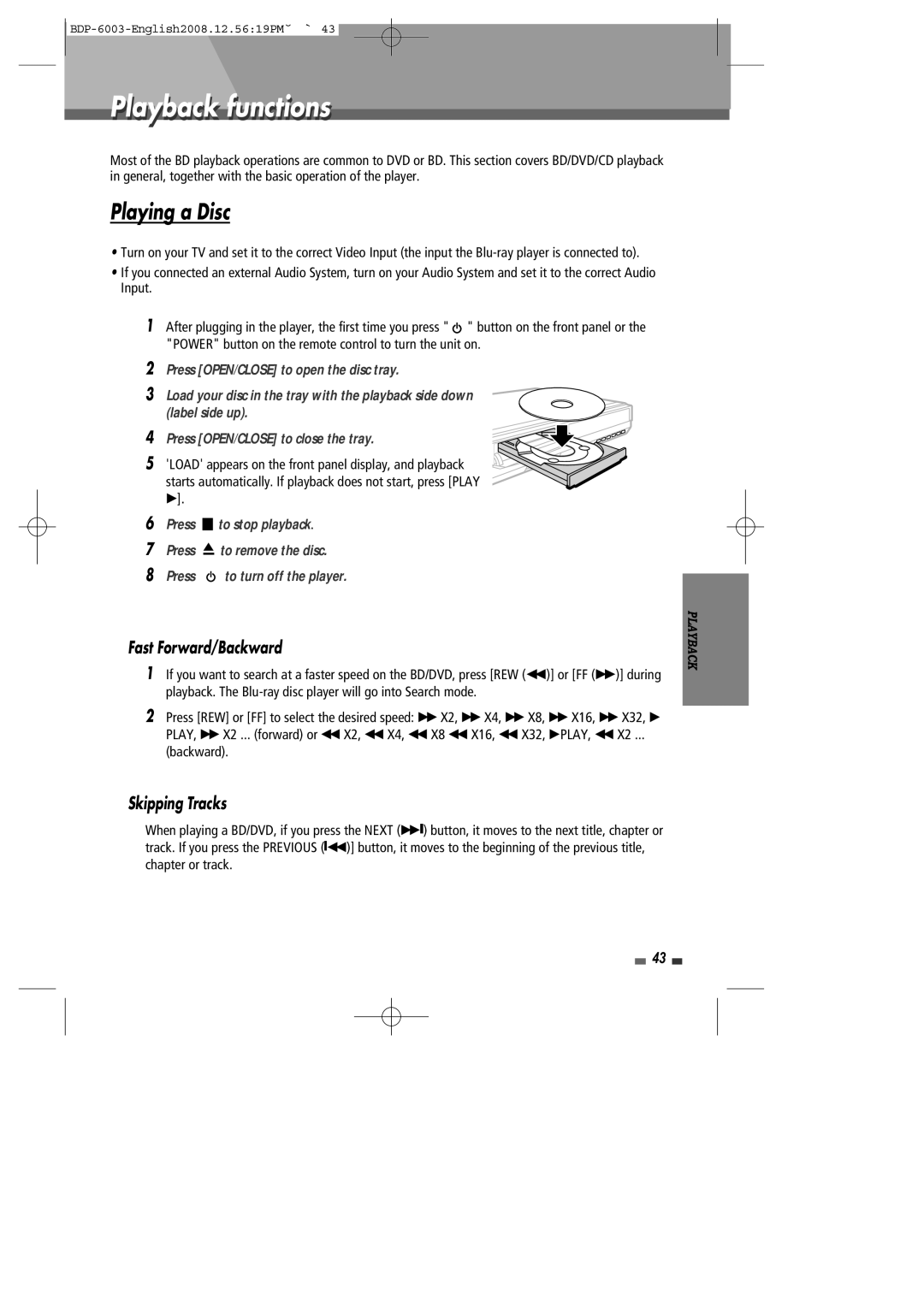 Sherwood BDP-6003 instruction manual Playback functions, Playing a Disc, Fast Forward/Backward, Skipping Tracks 