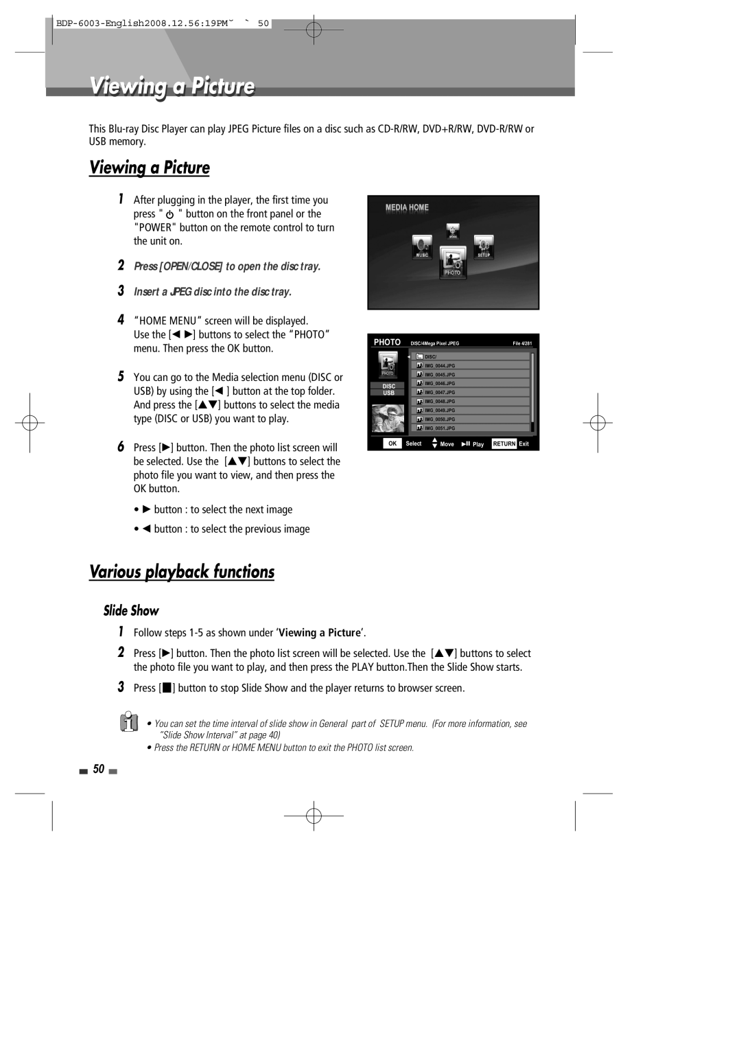 Sherwood BDP-6003 instruction manual Slide Show, Follow steps 1-5 as shown under ‘Viewing a Picture’ 