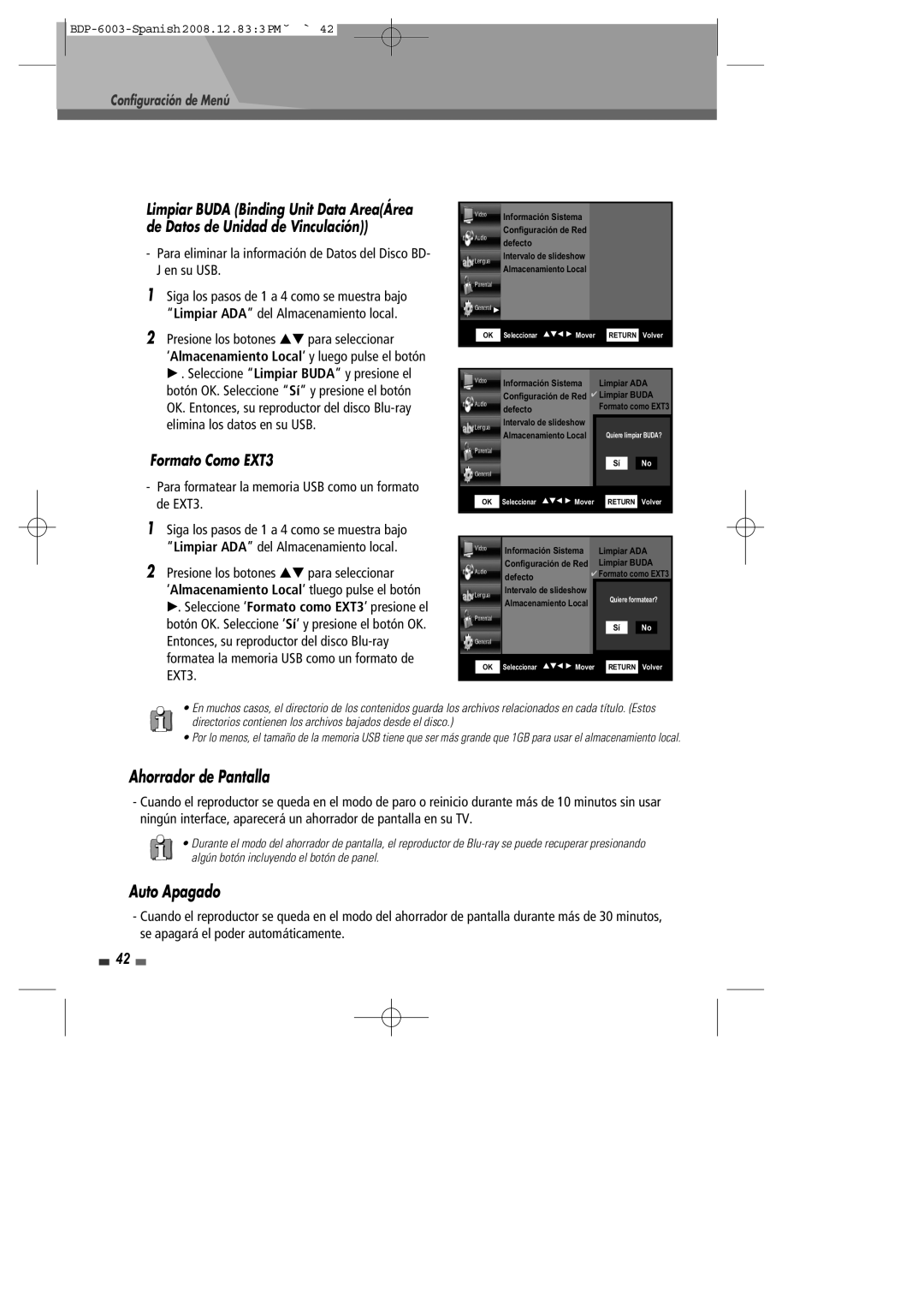 Sherwood BDP-6003 manual Ahorrador de Pantalla, Auto Apagado, Para formatear la memoria USB como un formato de EXT3 