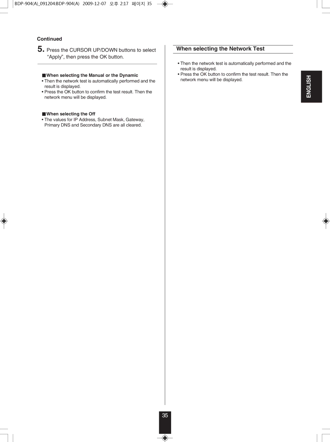 Sherwood BDP-904 manual When selecting the Network Test, When selecting the Manual or the Dynamic, When selecting the Off 