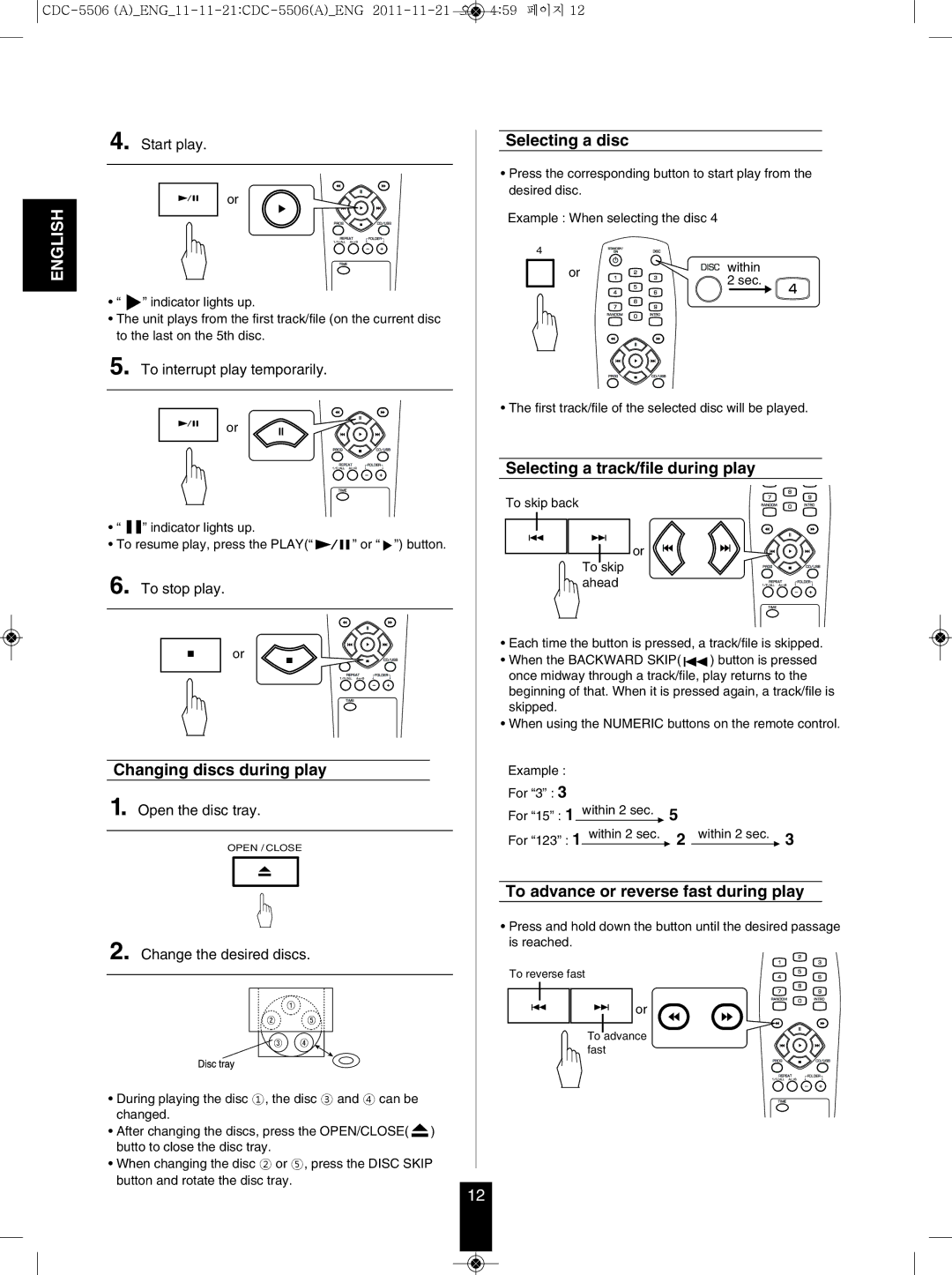 Sherwood CDC-5506 operating instructions Changing discs during play, Selecting a disc, Selecting a track/file during play 