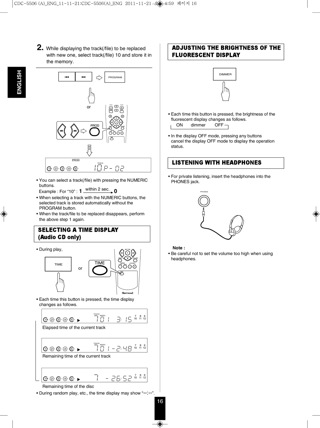 Sherwood CDC-5506 operating instructions Listening with Headphones, Selecting a Time Display Audio CD only 