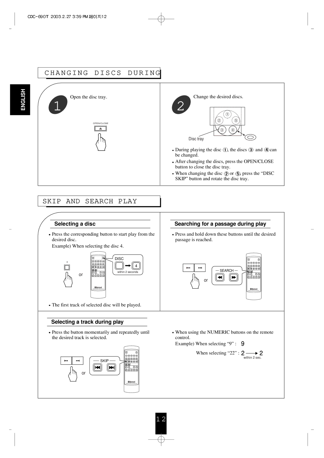 Sherwood CDC-690T Changing Discs During, Skip and Search Play, Selecting a disc, Searching for a passage during play 