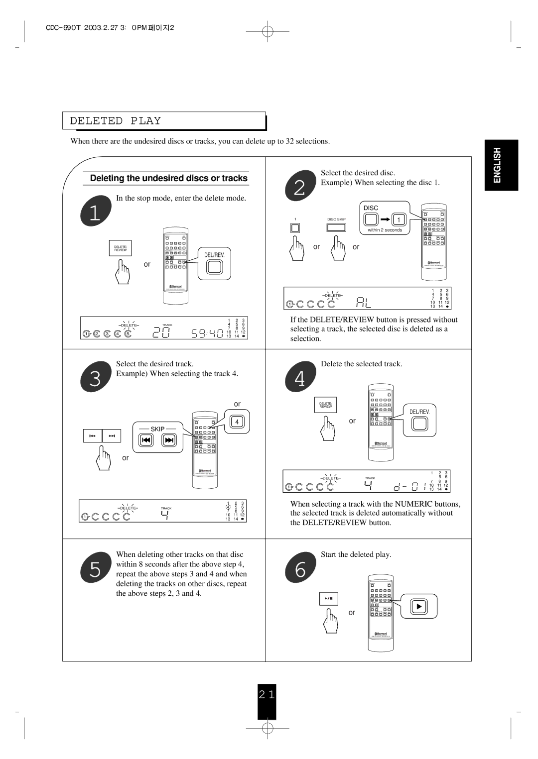 Sherwood CDC-690T operating instructions Deleted Play, If the DELETE/REVIEW button is pressed without, Above steps 2, 3 