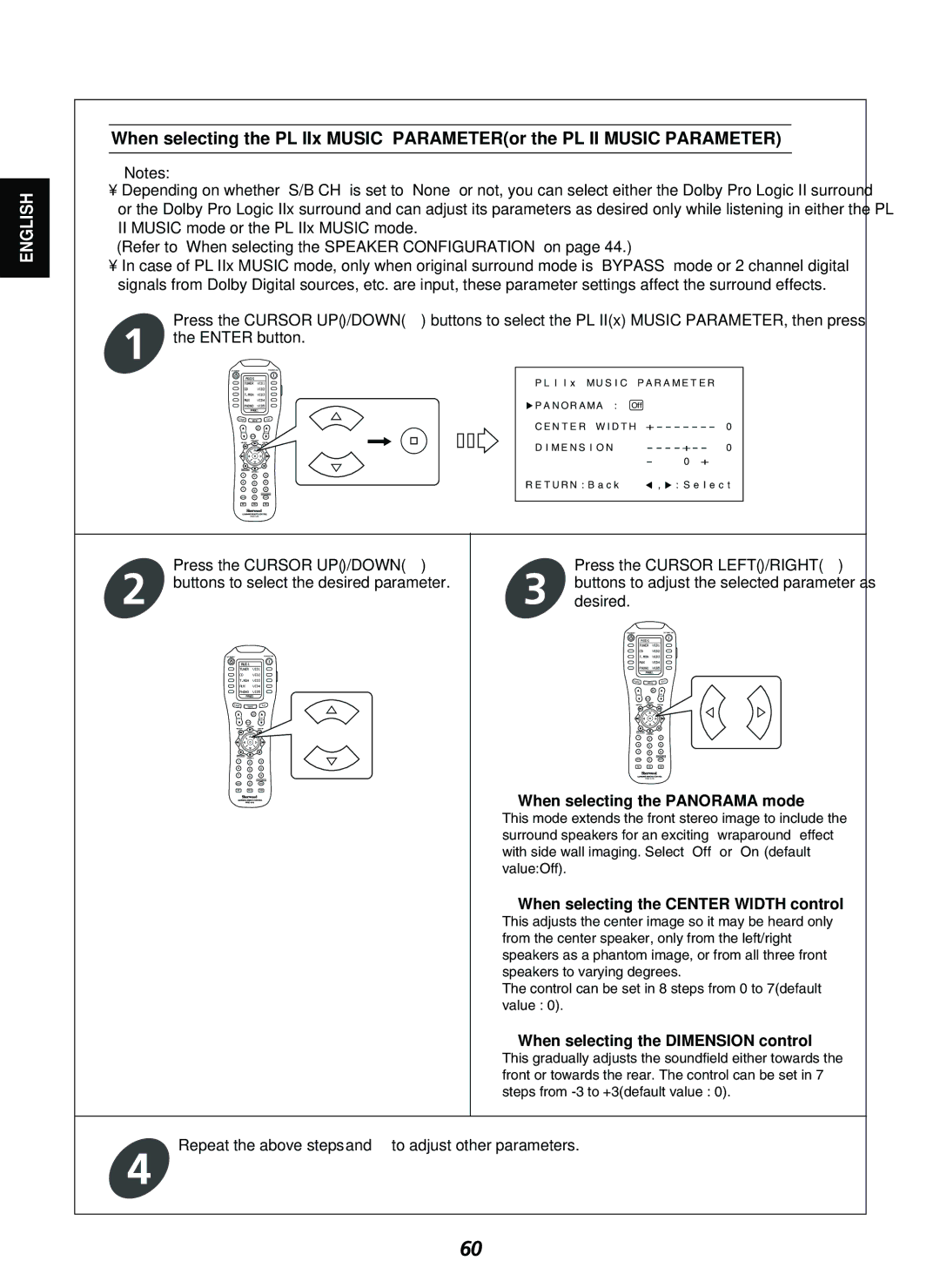 Sherwood P-965 manual When selecting the Panorama mode, When selecting the Center Width control 