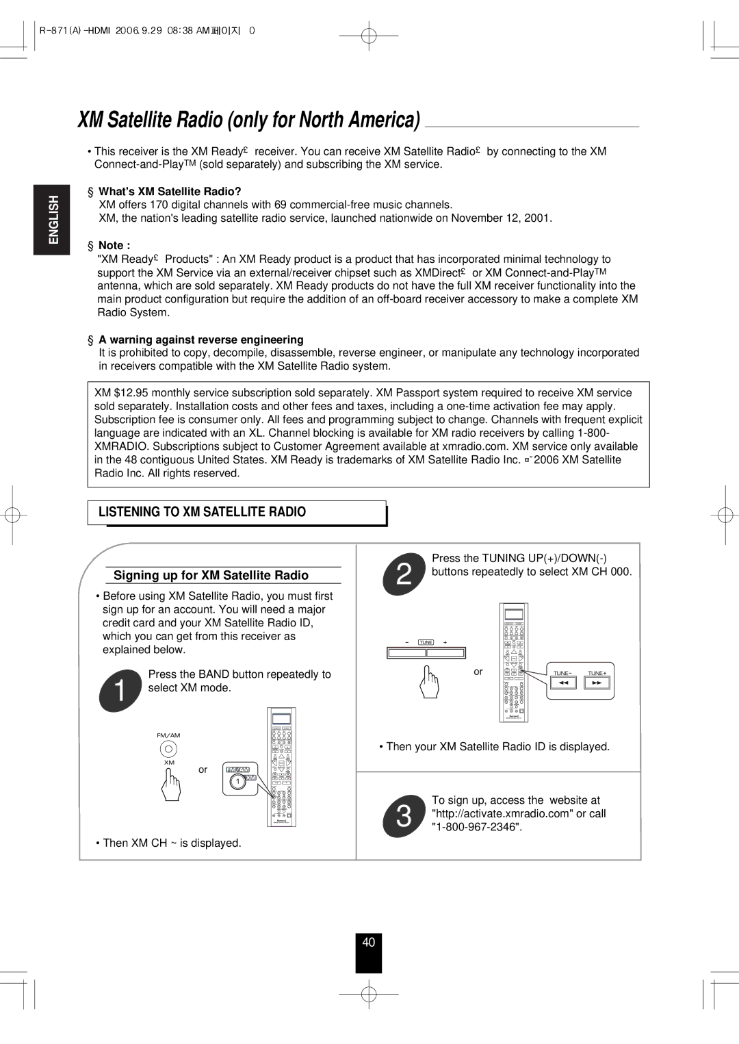 Sherwood R-871 manual XM Satellite Radio only for North America, Listening to XM Satellite Radio, Whats XM Satellite Radio? 