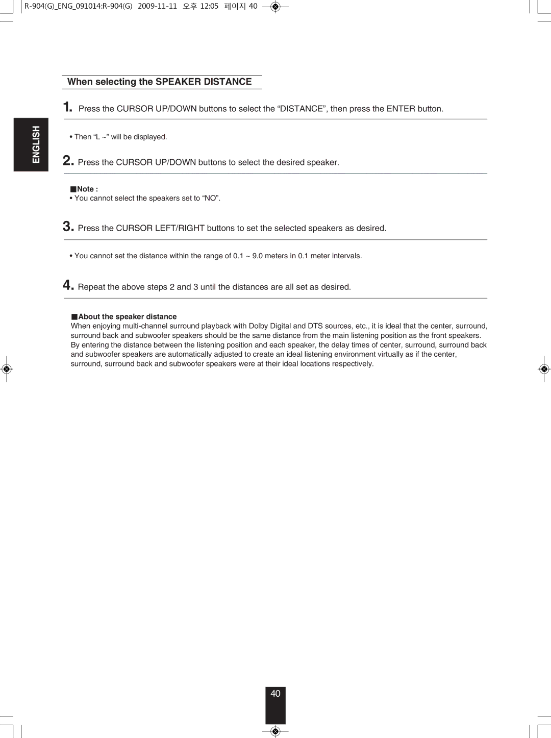 Sherwood R-904 manual When selecting the SPEAkER Distance, About the speaker distance 