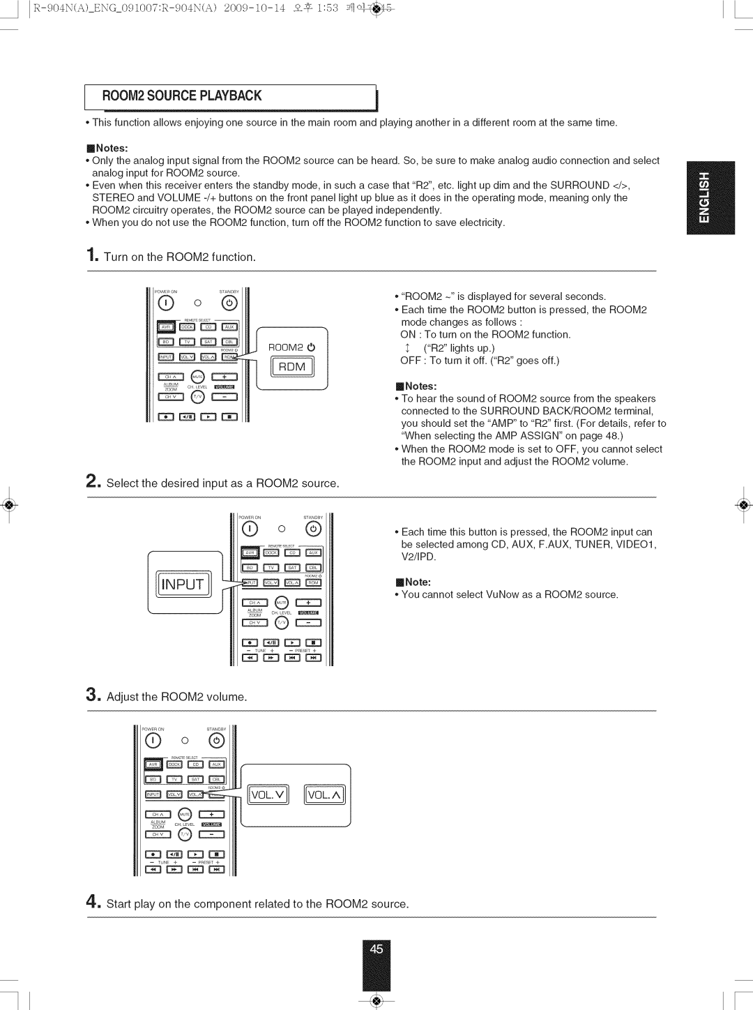 Sherwood R-904N manual ROOM2 Source Playback, Turn on the ROOM2 function, Select the desired input as a ROOM2 source 