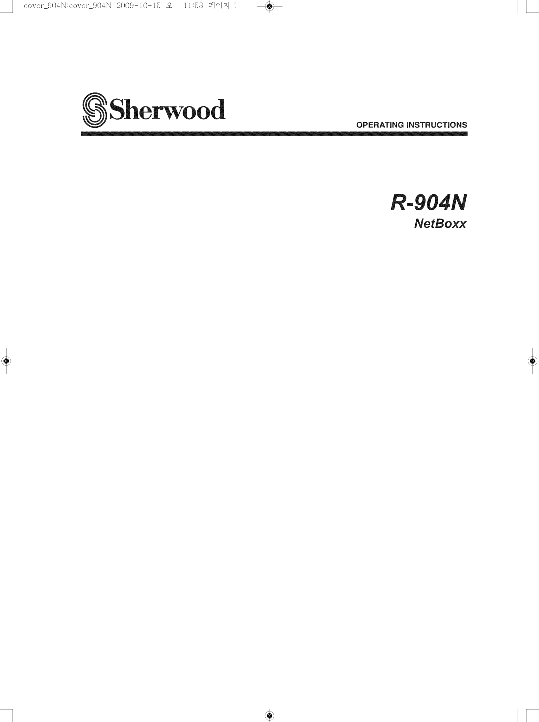 Sherwood R-904N manual NetBoxx, _Sherwood, R..I, OPERATING iNSTRUCTIONS 