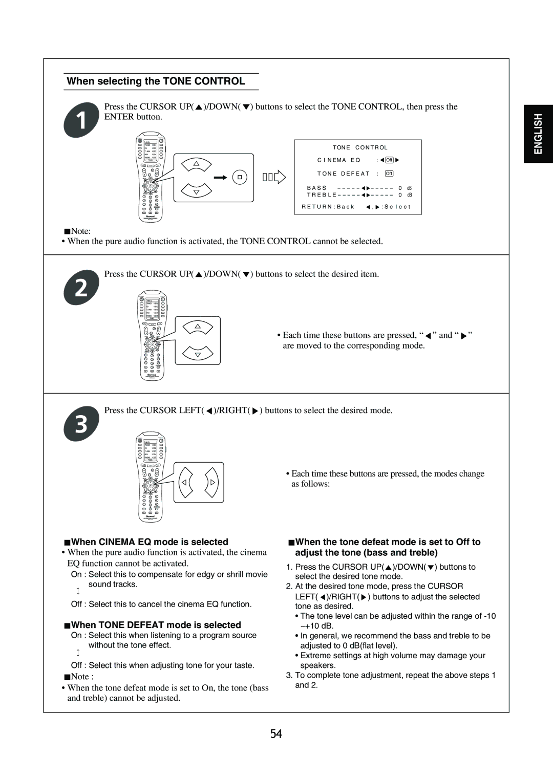 Sherwood R-965 manual When selecting the Tone Control, When Cinema EQ mode is selected, When Tone Defeat mode is selected 