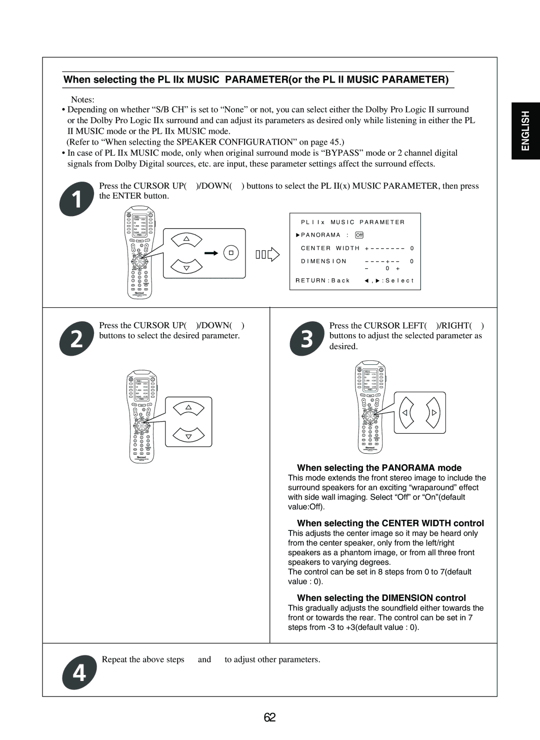 Sherwood R-965 manual When selecting the Panorama mode, When selecting the Center Width control 