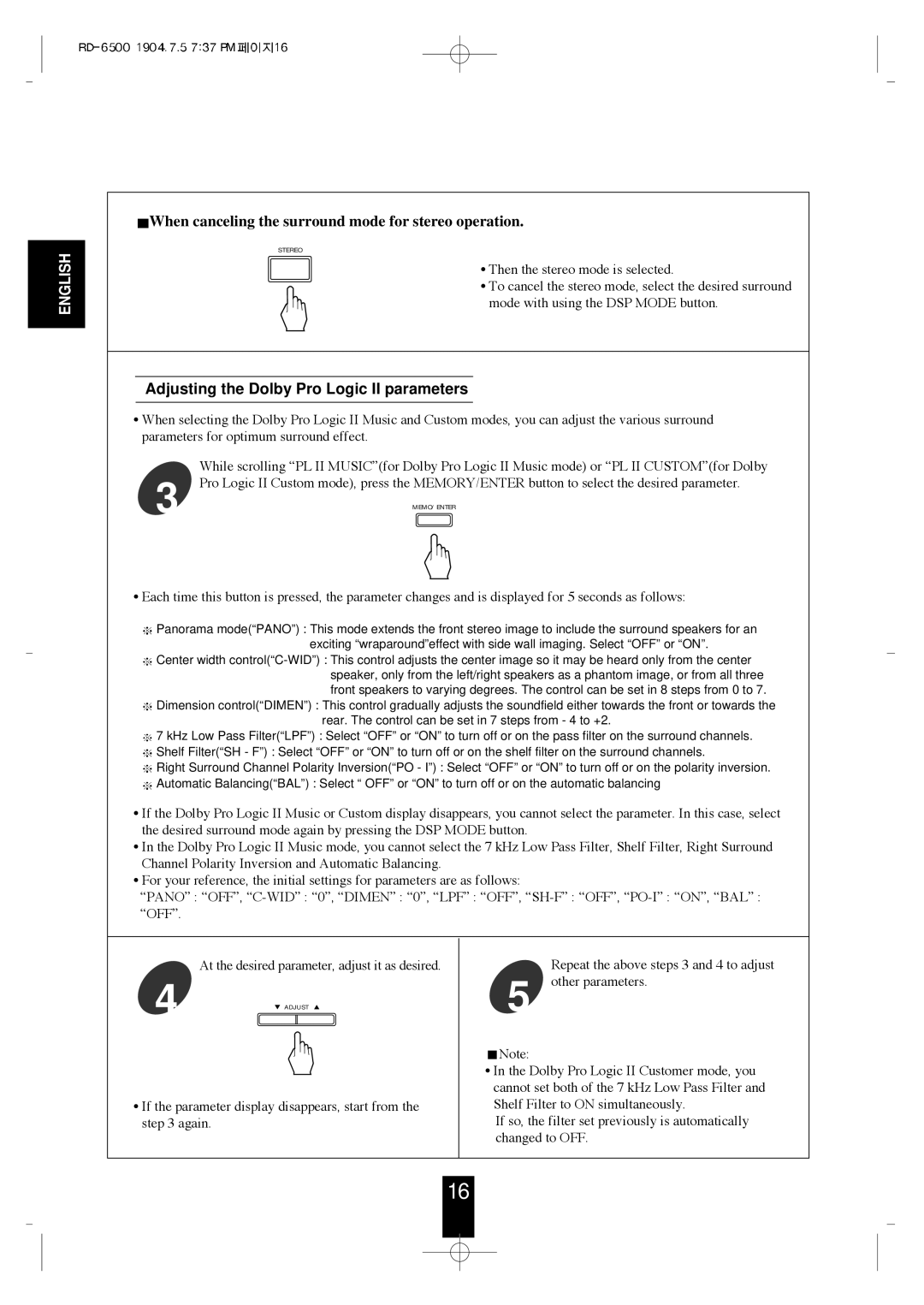 Sherwood RD-6500 manual When canceling the surround mode for stereo operation, Adjusting the Dolby Pro Logic II parameters 