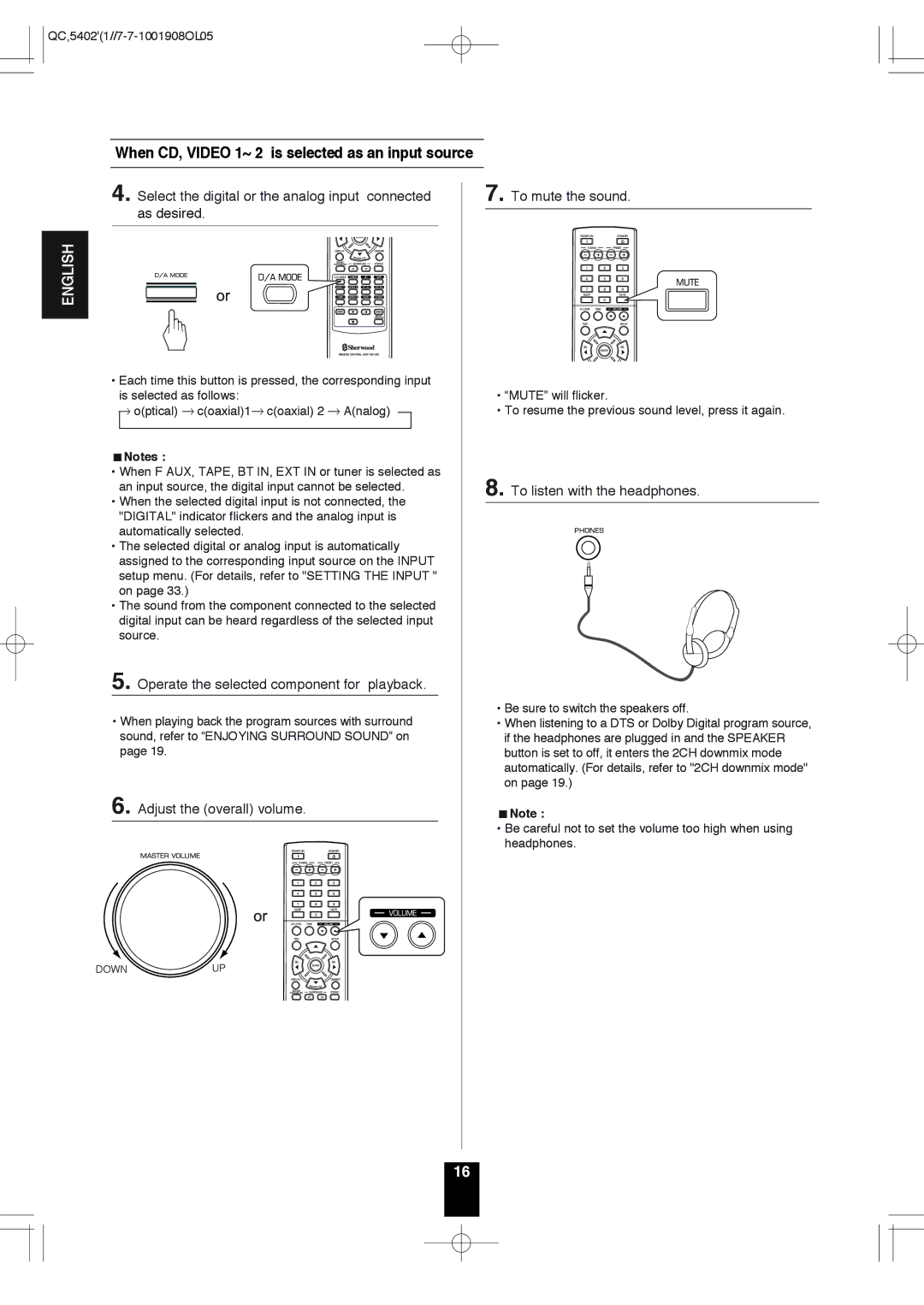 Sherwood RD-6513 Select the digital or the analog input connected as desired, Operate the selected component for playback 