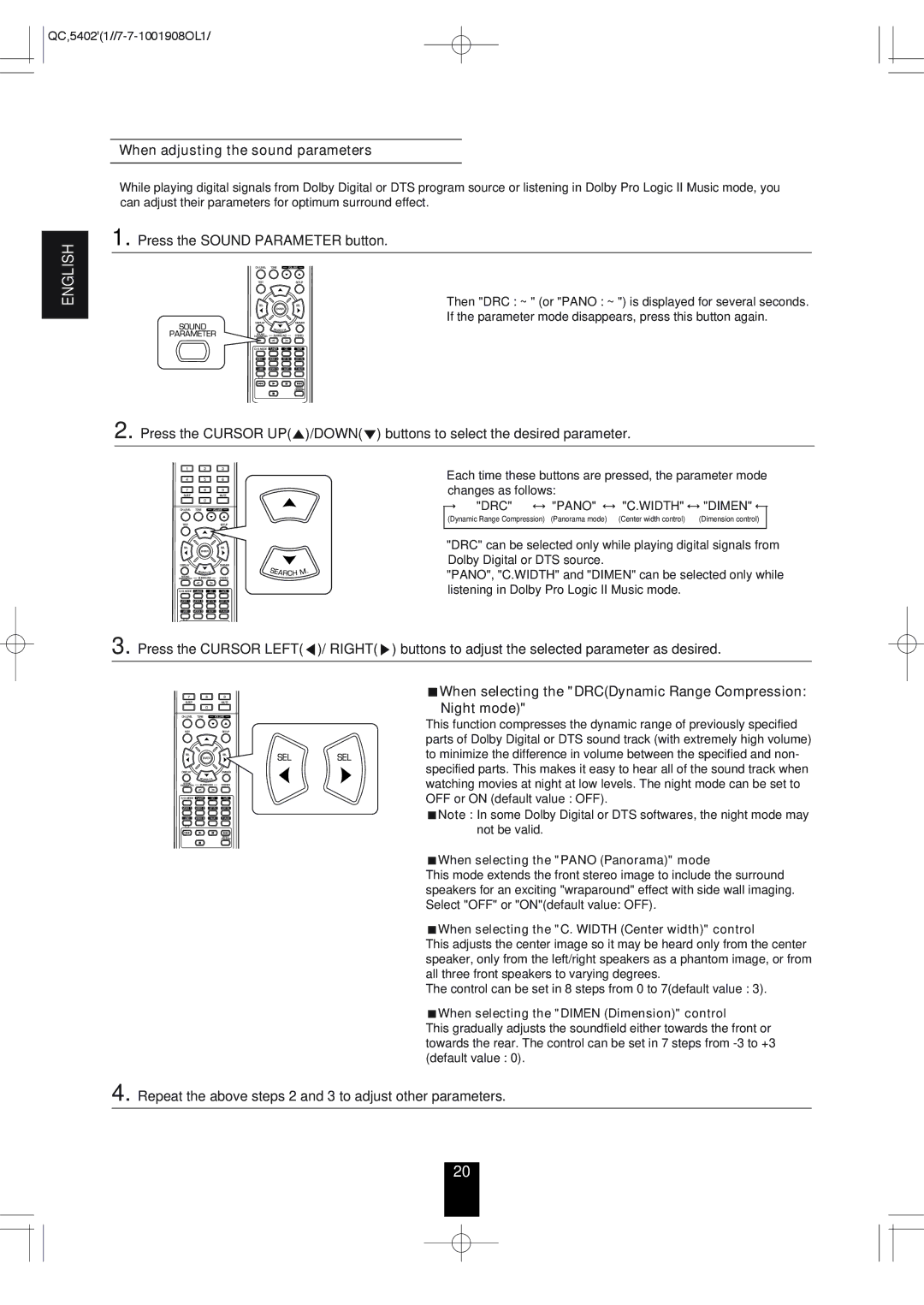 Sherwood RD-6513 manual When adjusting the sound parameters, Press the Sound Parameter button 