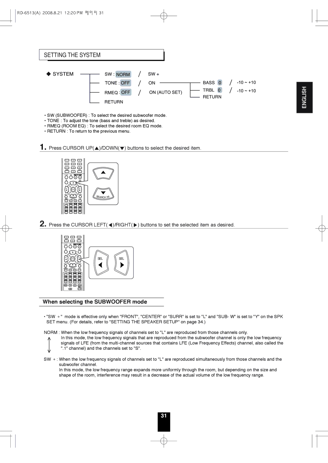 Sherwood RD-6513 manual Setting the System, When selecting the Subwoofer mode 