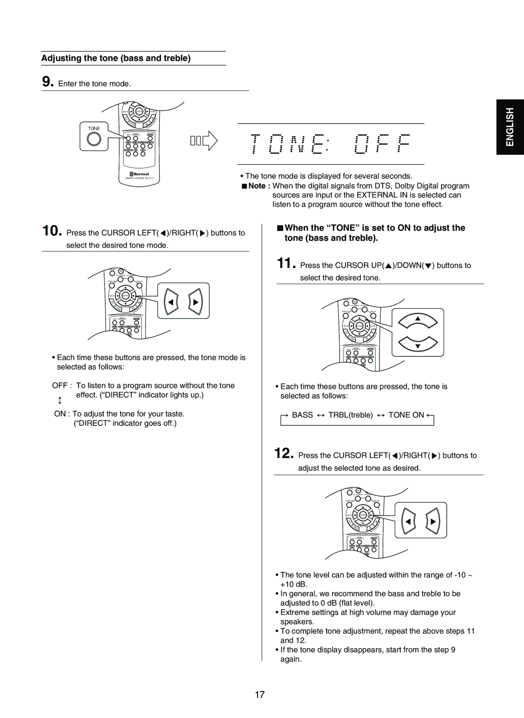 Sherwood RD-7502 manual Adjusting the tone bass and treble, Enter the tone mode, Tone mode is displayed for several seconds 