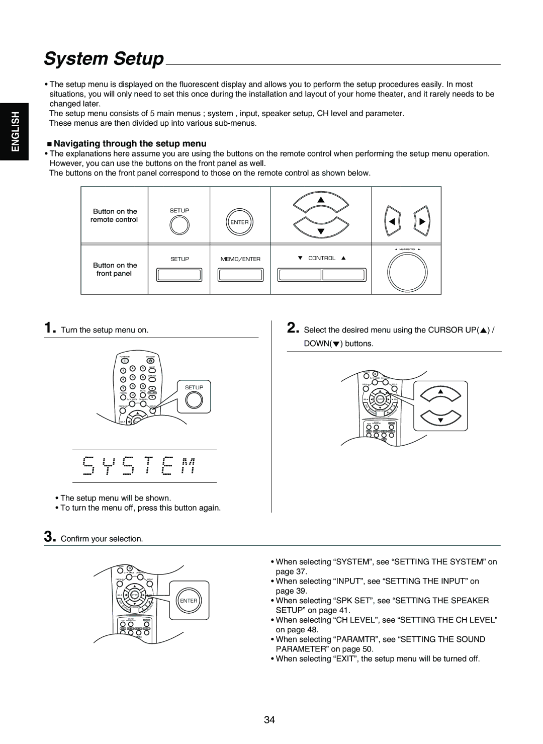 Sherwood RD-7502 manual System Setup, Navigating through the setup menu, Down 