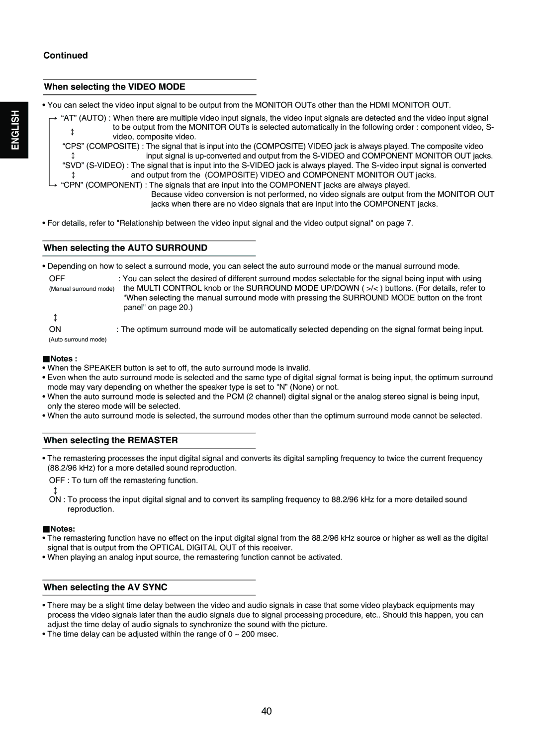 Sherwood RD-7502 manual When selecting the Video Mode, When selecting the Auto Surround, When selecting the Remaster 