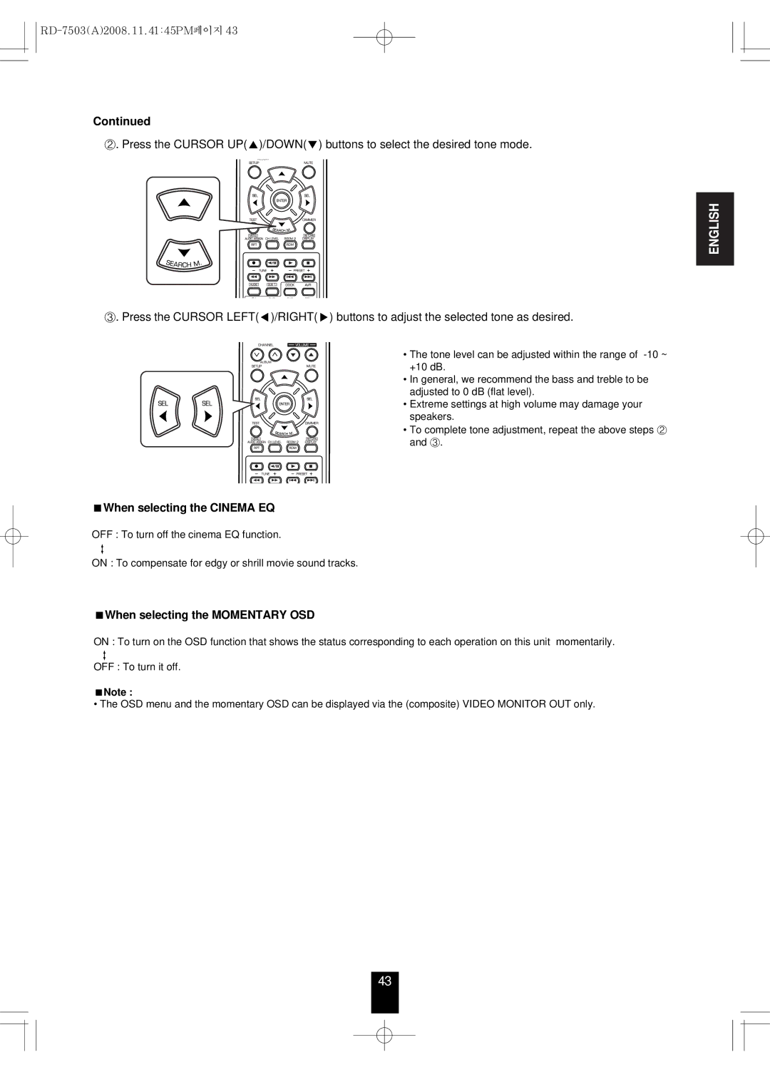 Sherwood RD-7503 manual When selecting the Cinema EQ, When selecting the Momentary OSD 