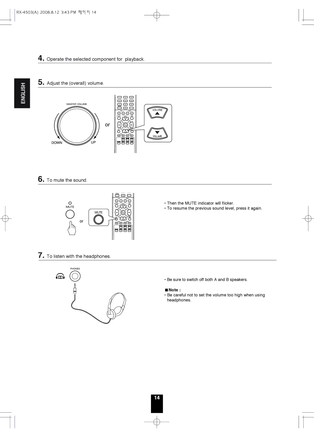 Sherwood RX-4503 operating instructions To listen with the headphones 