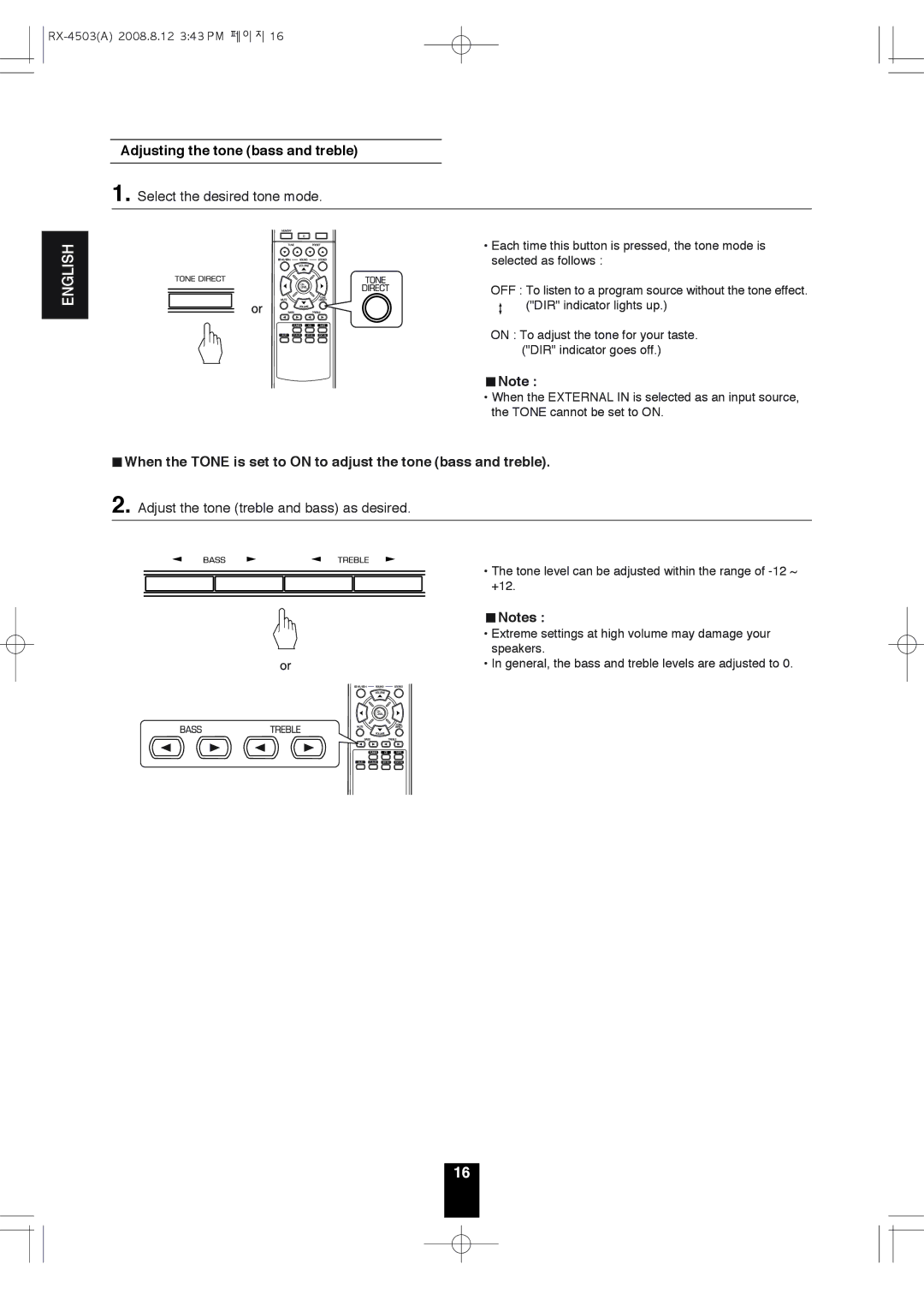 Sherwood RX-4503 operating instructions Adjusting the tone bass and treble, Select the desired tone mode 