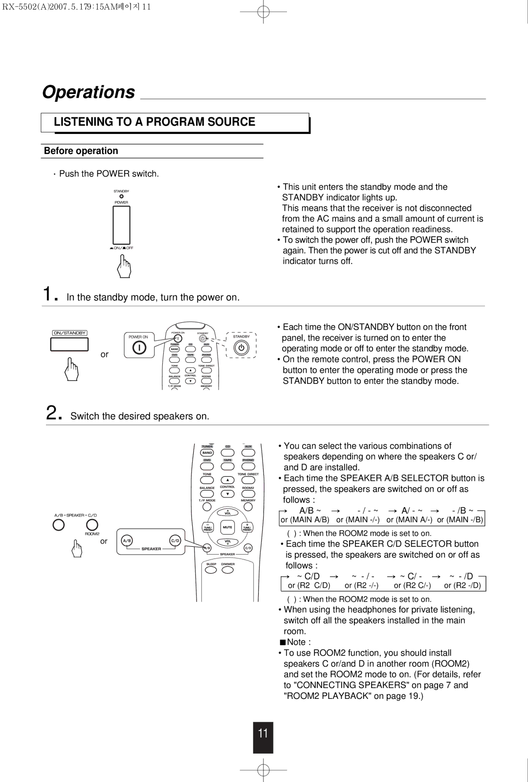 Sherwood RX-5502 manual Operations, Listening to a Program Source, Before operation, Standby mode, turn the power on 