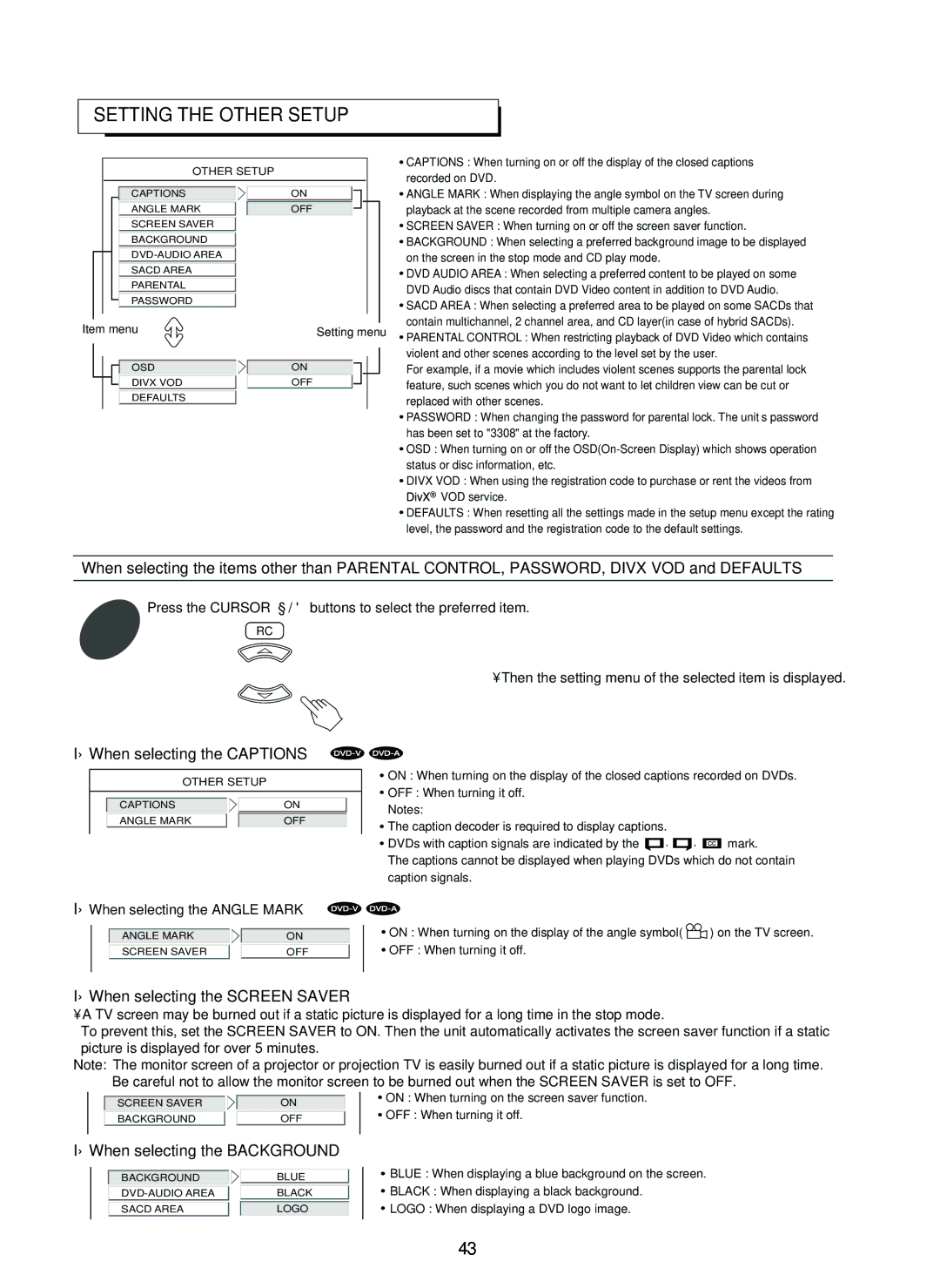 Sherwood SD-860 manual When selecting the Captions, When selecting the Screen Saver, When selecting the Background 