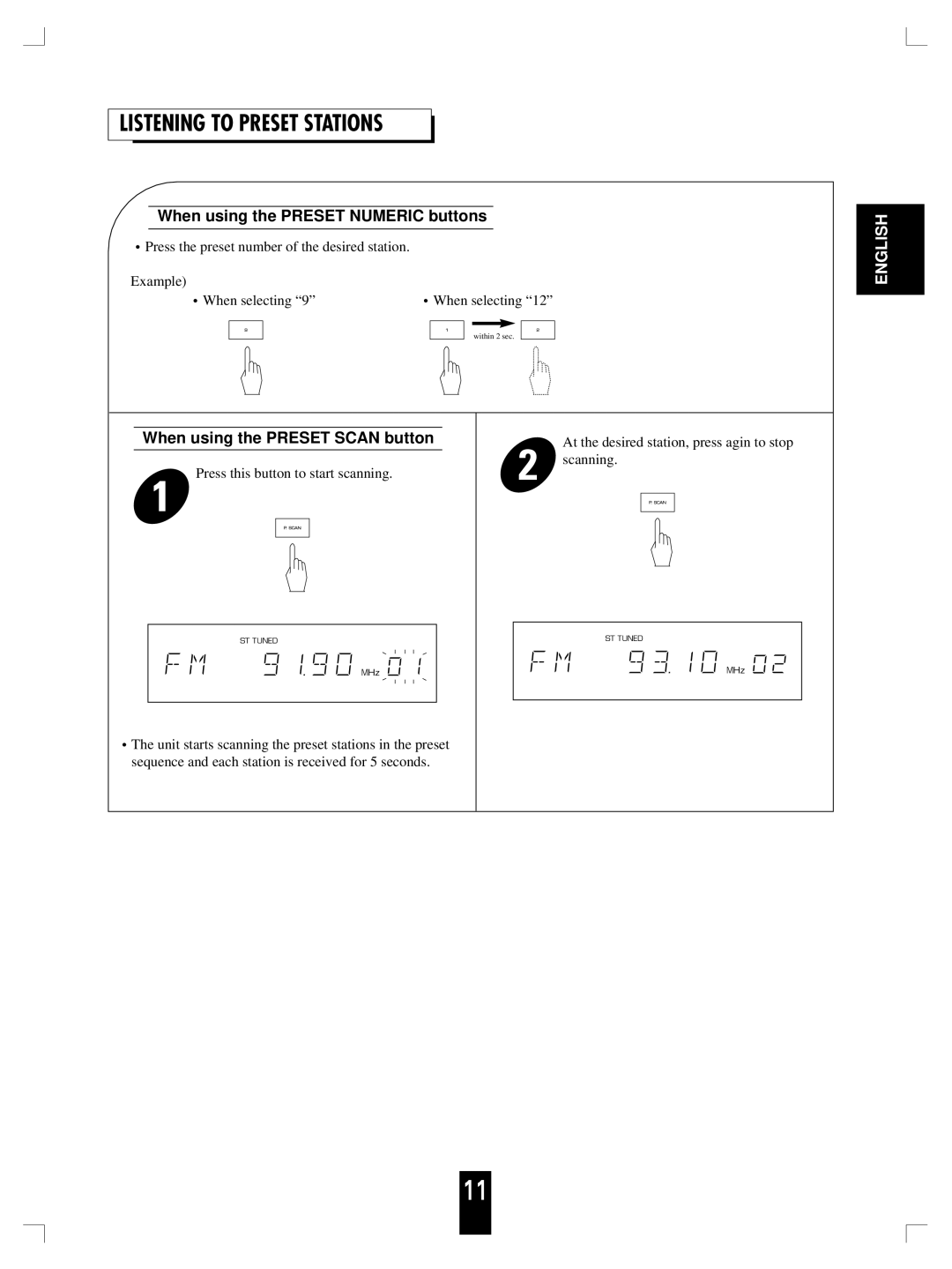 Sherwood TX-5090RDS, TX-5090C manual When using the Preset Numeric buttons, When using the Preset Scan button 