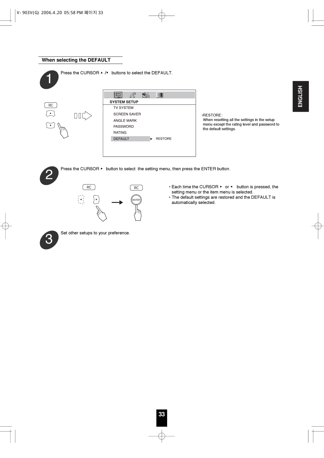 Sherwood V-903 manual When selecting the Default, Restore 