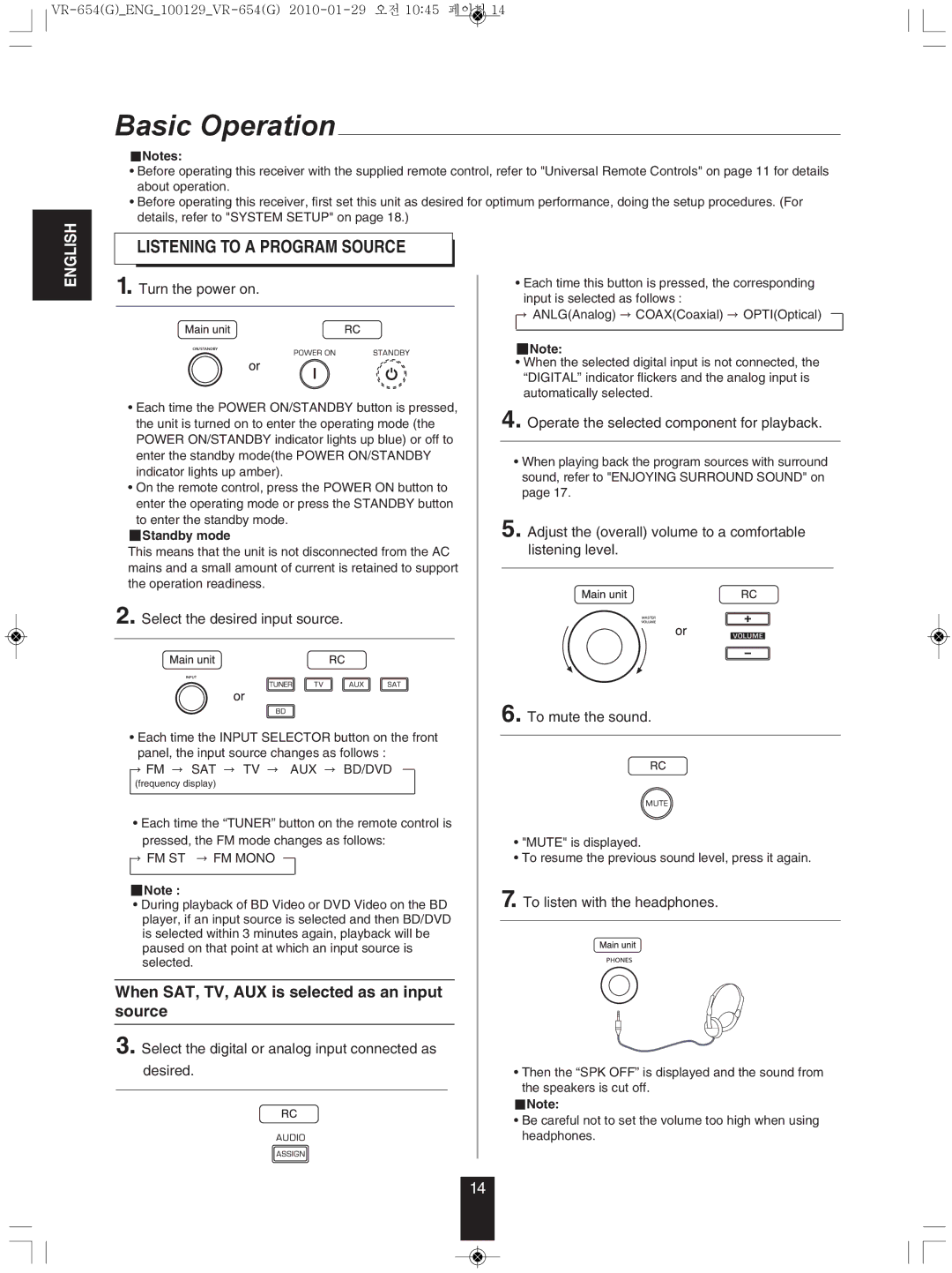 Sherwood VR-654BD manual Basic Operation, Listening to a PROGRAm Source, When SAT, TV, AUx is selected as an input source 