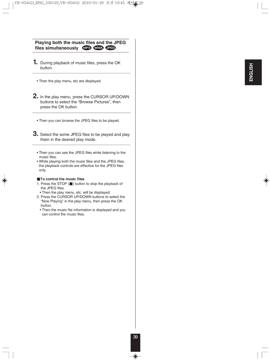 Sherwood VR-654BD manual During playback of music files, press the OK button, To control the music files 