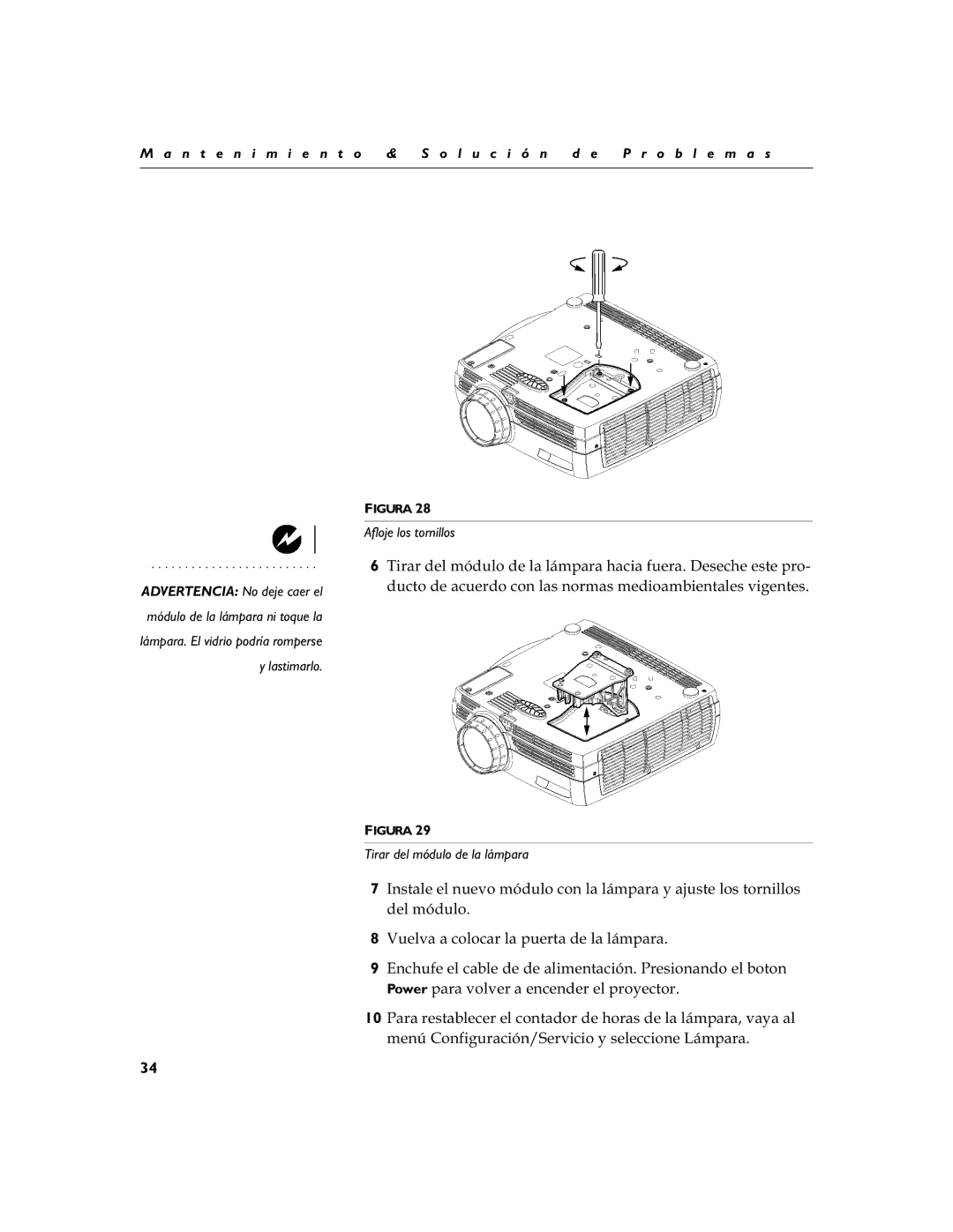 Shin You Enterprise LP 790 manual 9XHOYDDFRORFDUODSXHUWDGHODOiPSDUD, Afloje los tornillos, Lastimarlo 