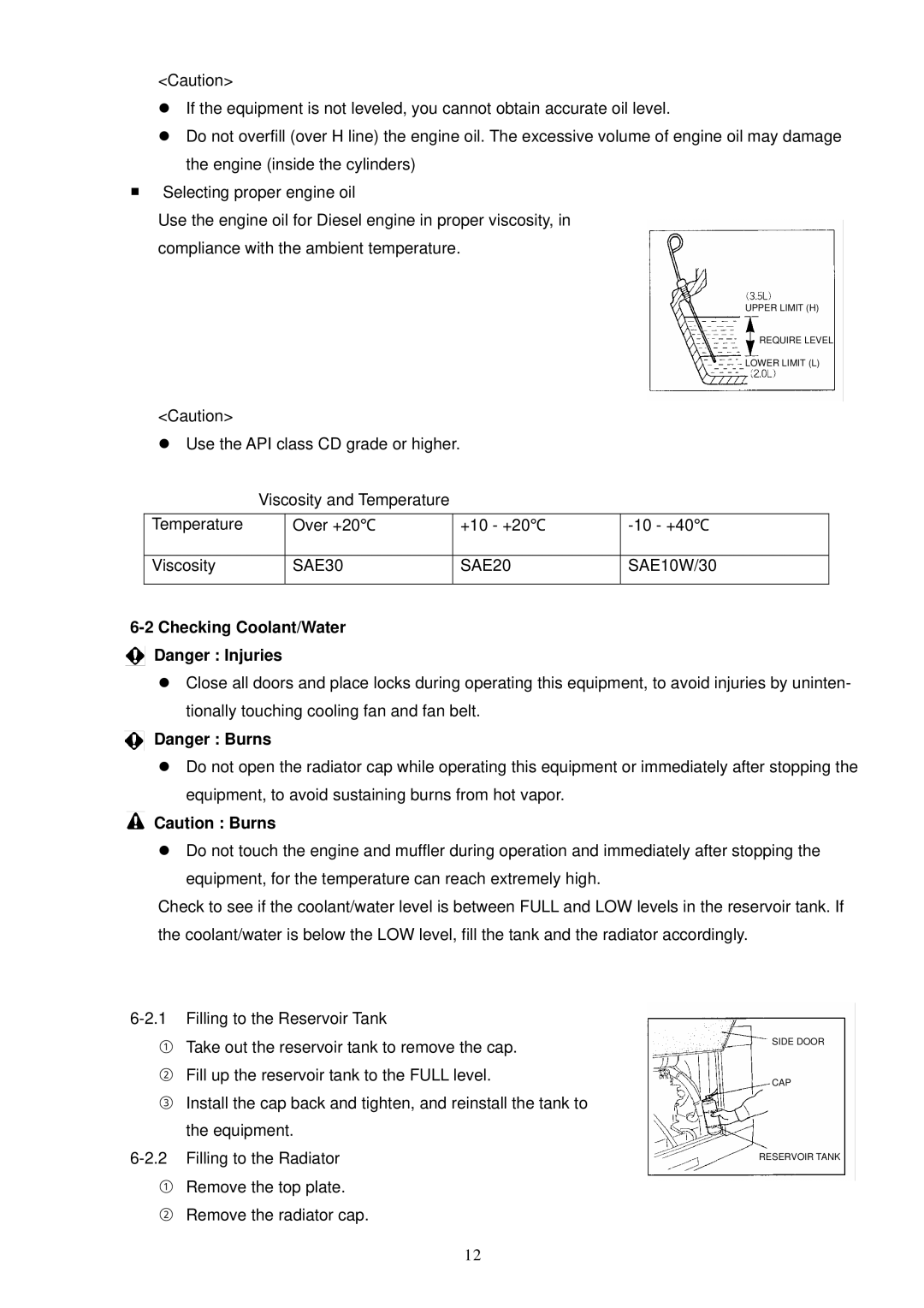 Shindaiwa 4 Cycle Diesel Engine specifications SAE10W/30, Checking Coolant/Water 