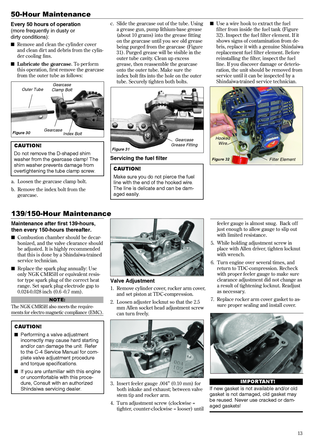 Shindaiwa 62640-94313 manual 139/150-Hour Maintenance, Servicing the fuel filter, Valve Adjustment 