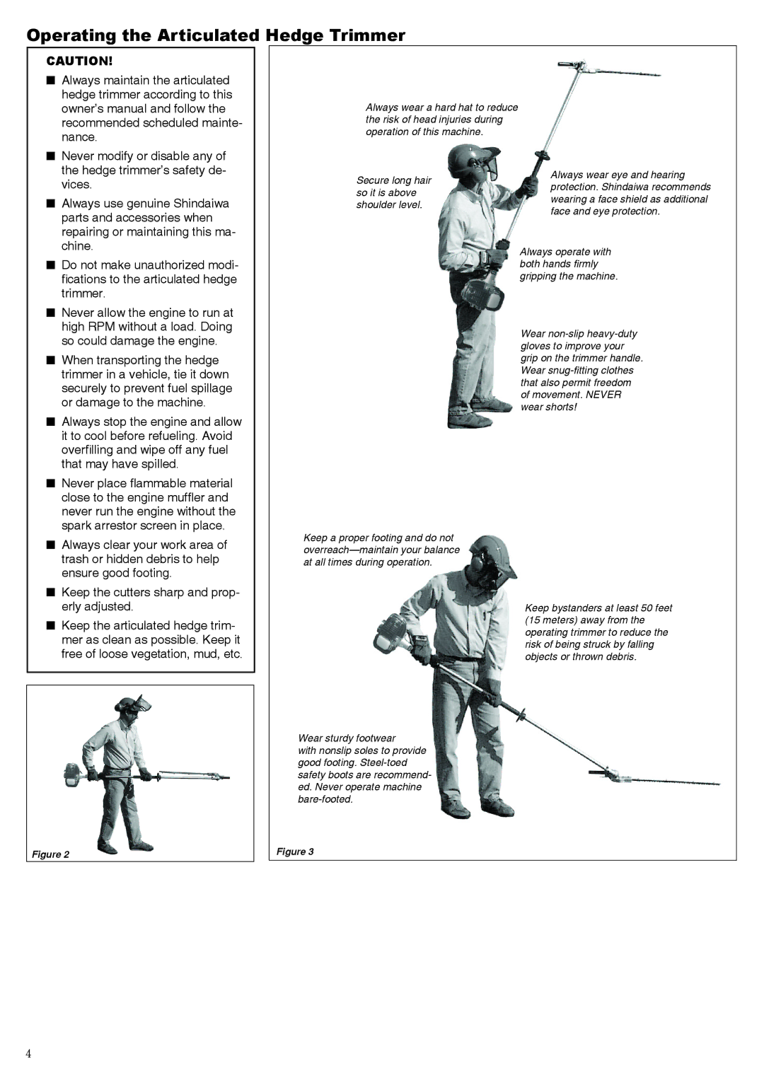 Shindaiwa 62640-94313 manual Operating the Articulated Hedge Trimmer, Secure long hair so it is above shoulder level 