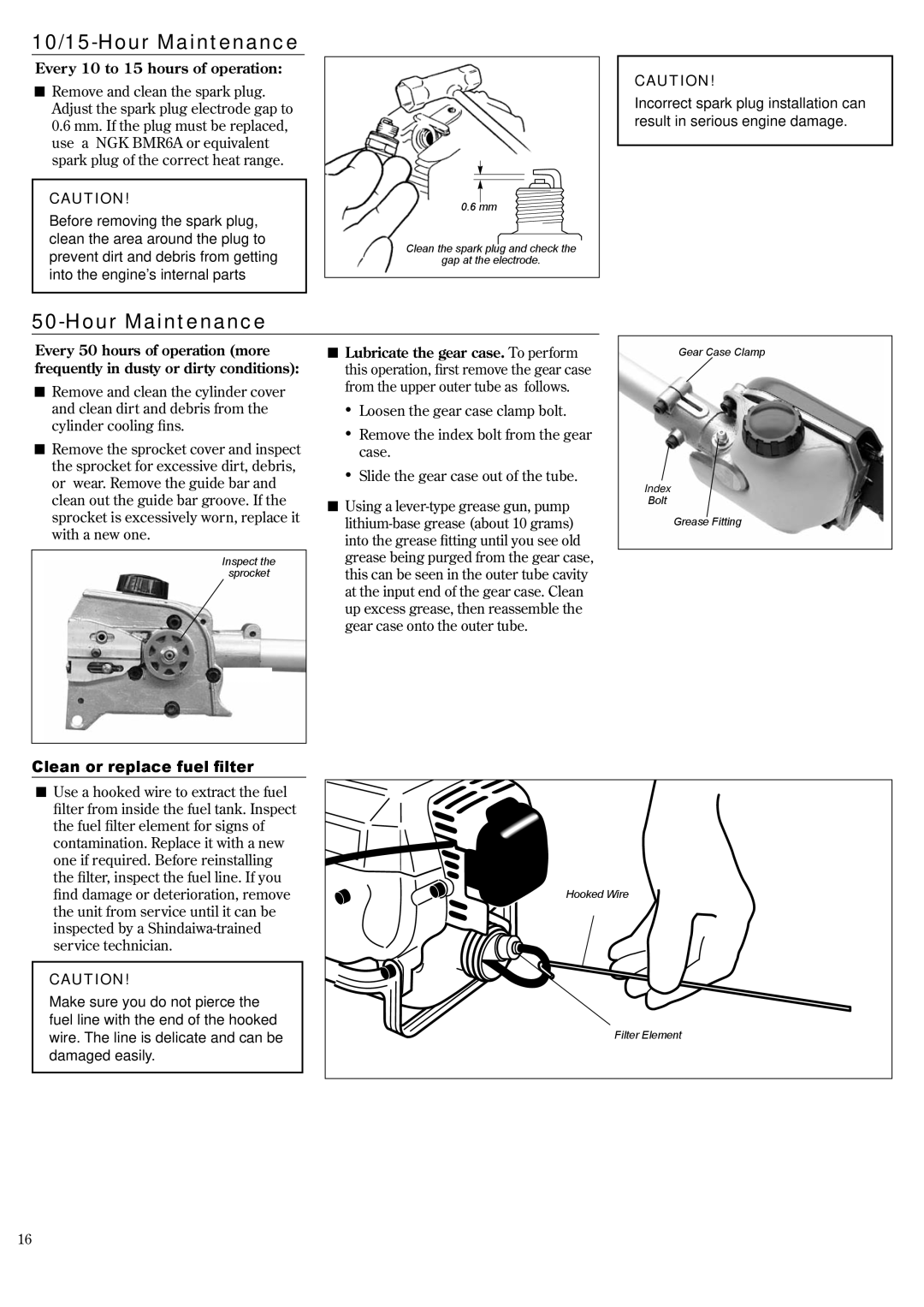 Shindaiwa 62888-94013, P231 manual 10/15-Hour Maintenance, Every 10 to 15 hours of operation, Clean or replace fuel filter 