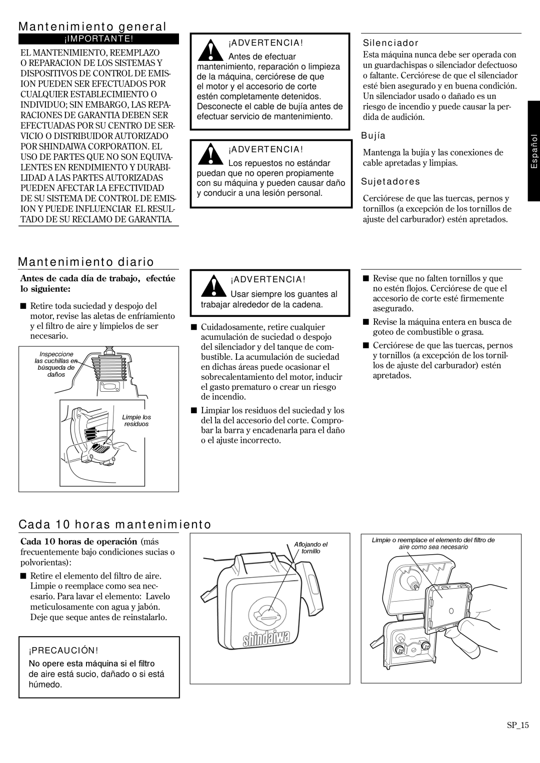 Shindaiwa P231, 62888-94013 manual Mantenimiento general, Mantenimiento diario, Cada 10 horas mantenimiento 