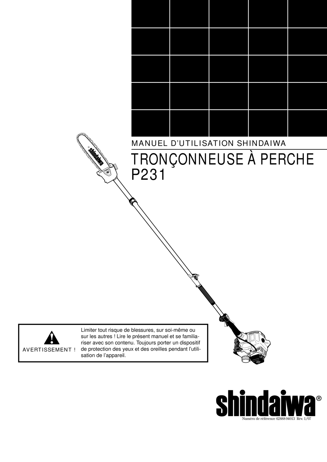 Shindaiwa 62888-94013 manual Tronçonneuse à perche P231 