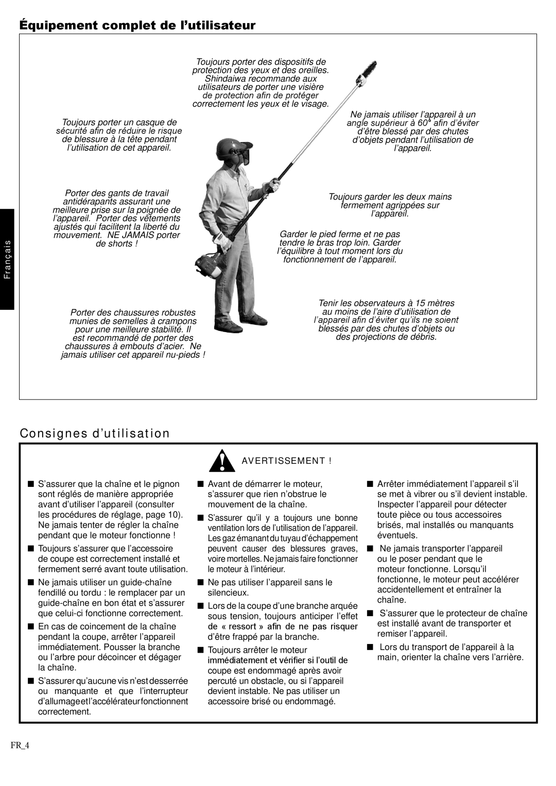 Shindaiwa 62888-94013, P231 manual Équipement complet de l’utilisateur, Consignes d’utilisation 