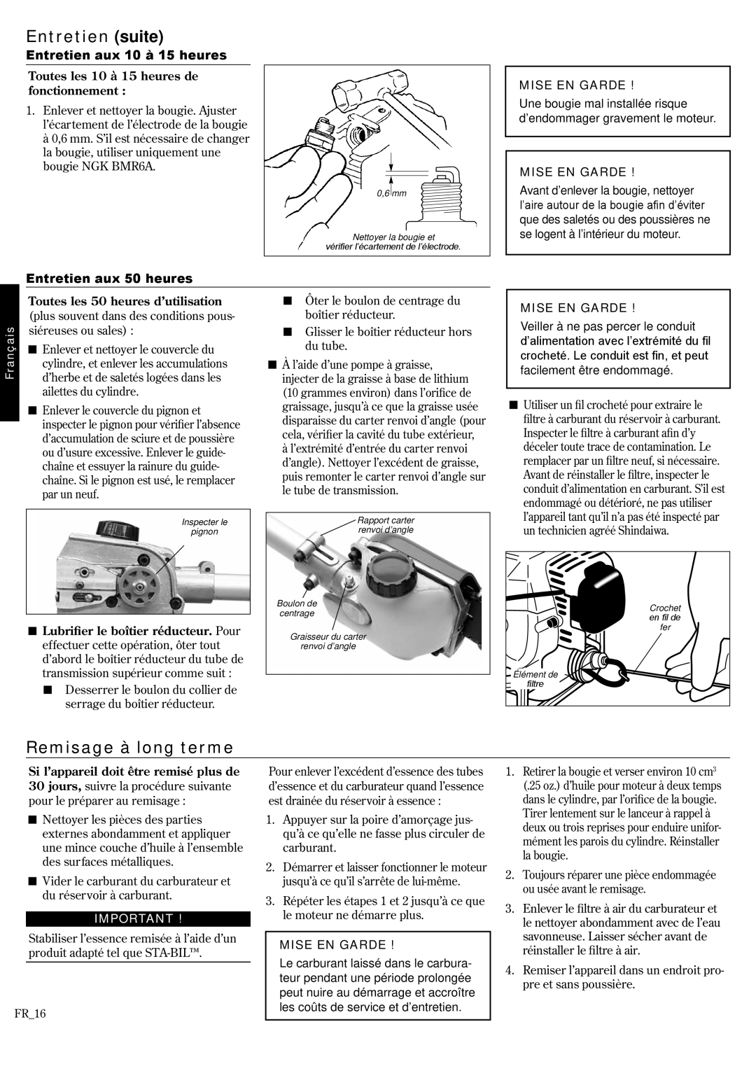 Shindaiwa 62891-94311 manual Entretien suite, Remisage à long terme, Entretien aux 10 à 15 heures, Entretien aux 50 heures 