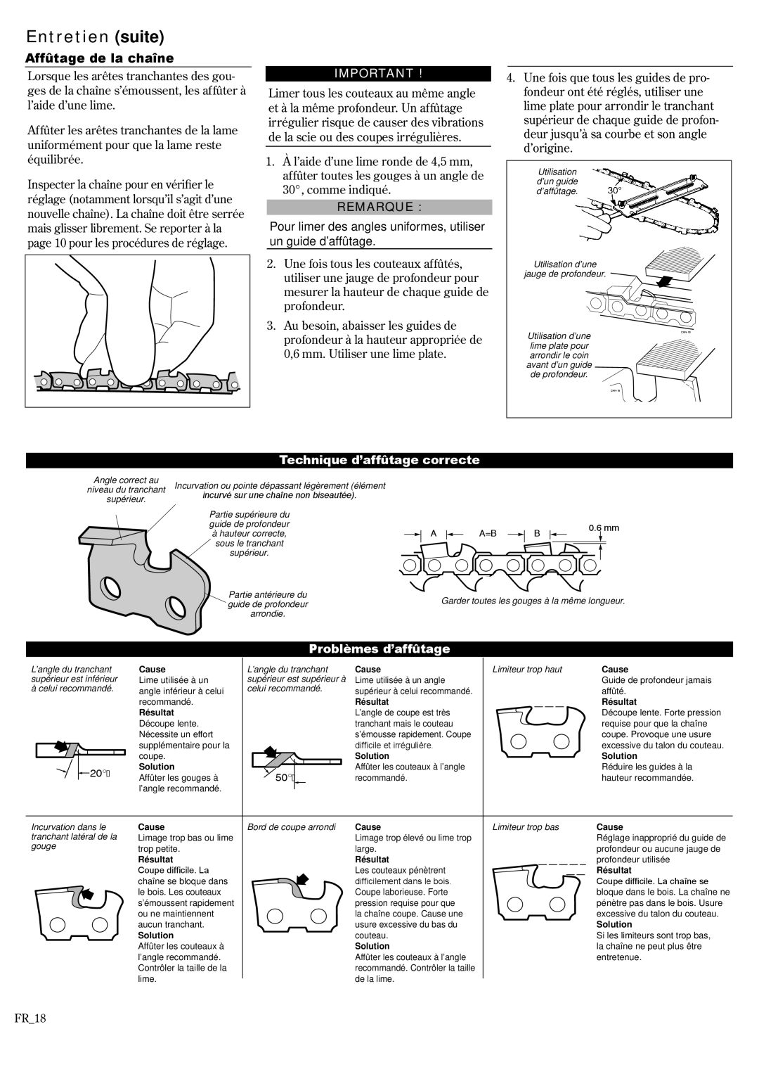 Shindaiwa 62891-94311 manual Affûtage de la chaîne, Technique d’affûtage correcte, Problèmes d’affûtage, Entretien suite 