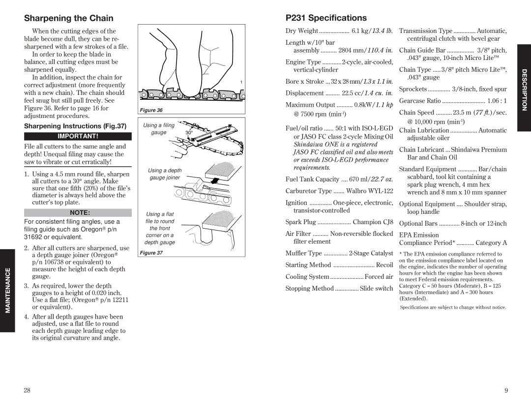 Shindaiwa 63888-94010 specifications Sharpening the Chain, P231 Specifications, Sharpening Instructions 