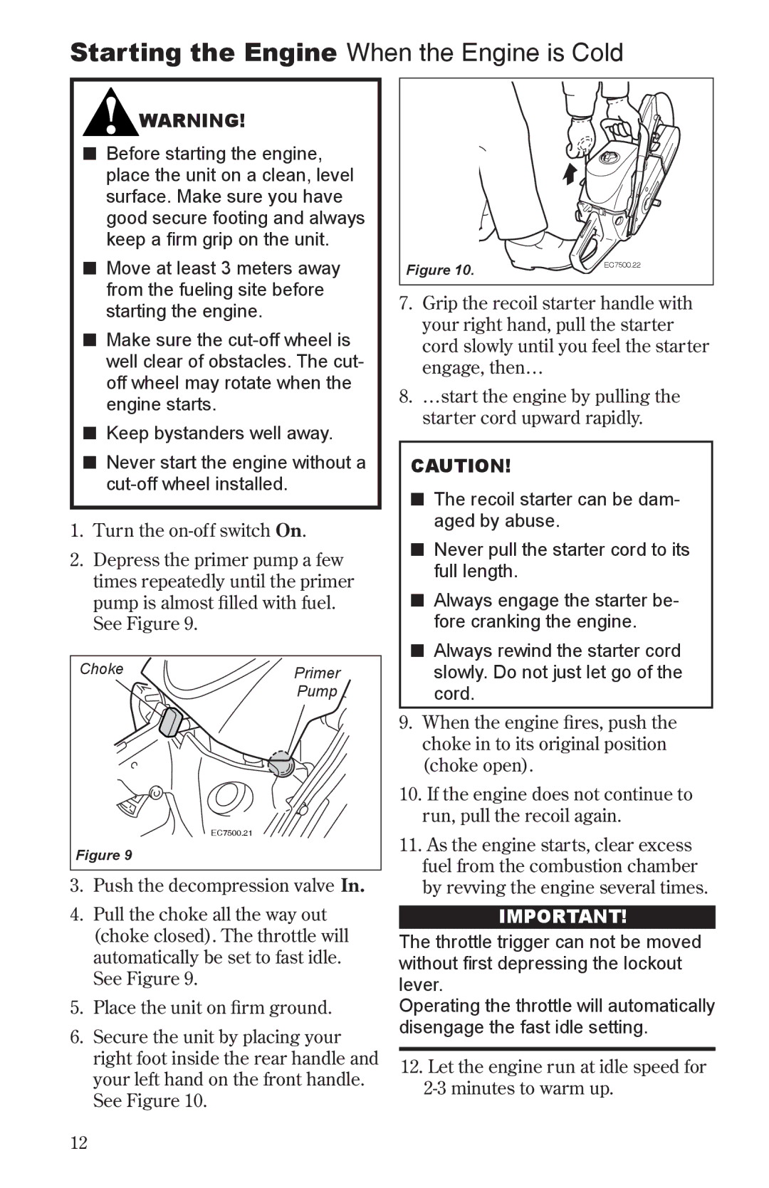 Shindaiwa 68006-94310 manual Starting the Engine When the Engine is Cold 