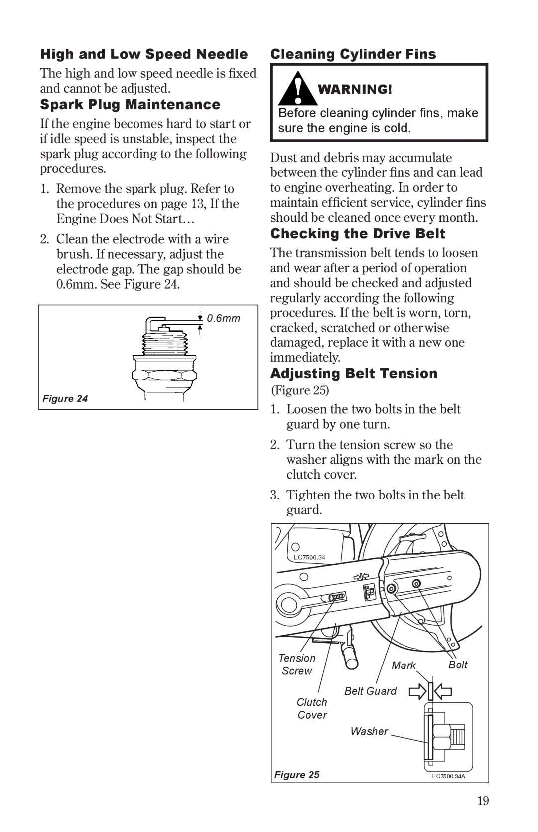 Shindaiwa 68006-94310 High and Low Speed Needle, Spark Plug Maintenance, Cleaning Cylinder Fins, Checking the Drive Belt 