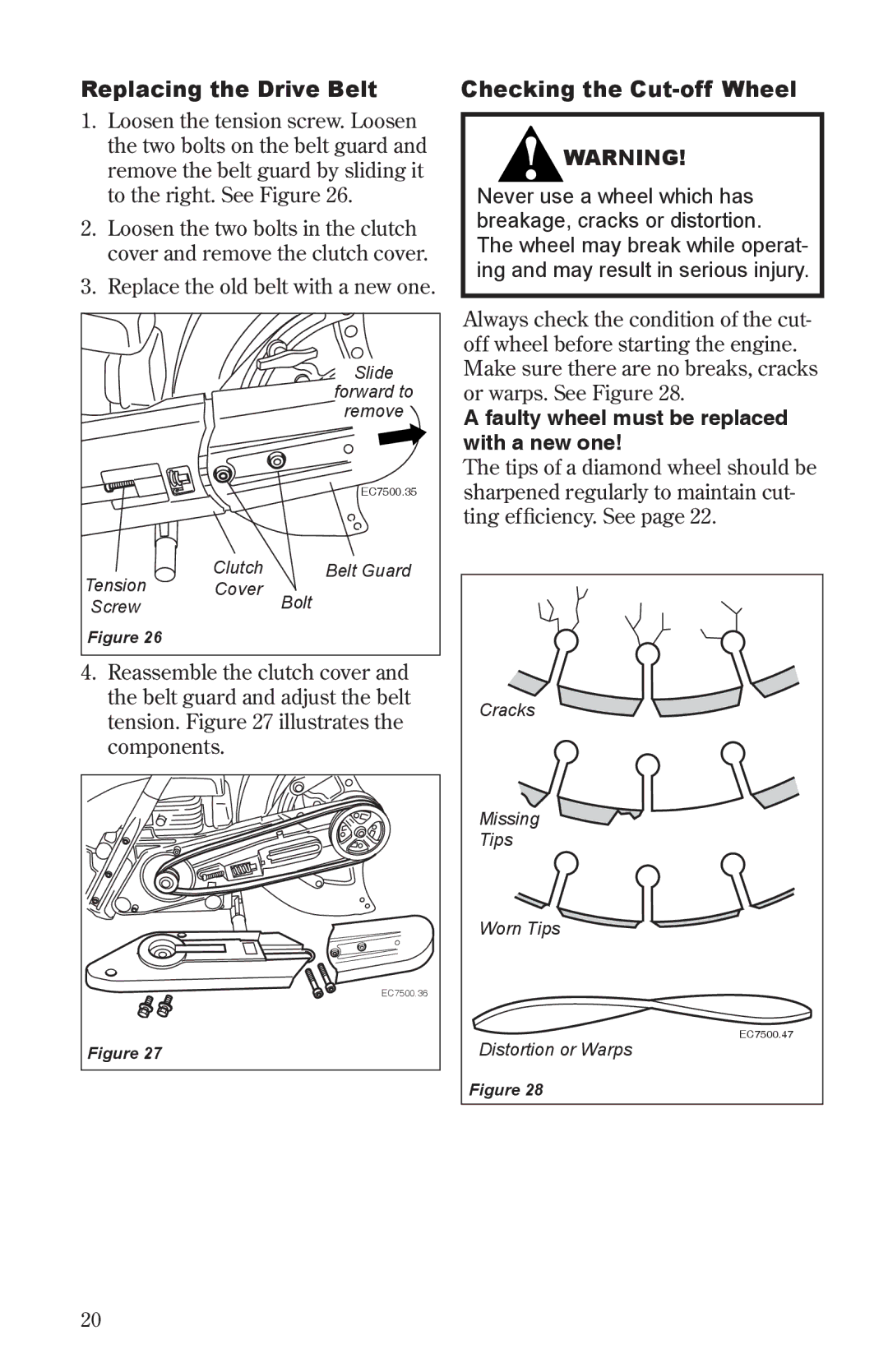 Shindaiwa 68006-94310 manual Replacing the Drive Belt, Checking the Cut-off Wheel 