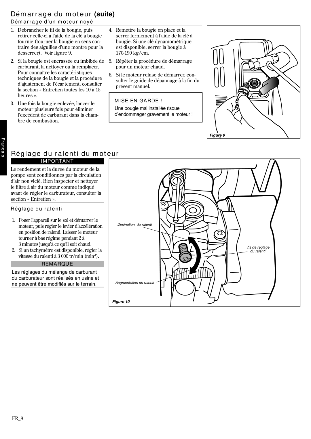 Shindaiwa 6850-9430, GP3410 manual Démarrage du moteur suite, Réglage du ralenti du moteur, Démarrage d’un moteur noyé 