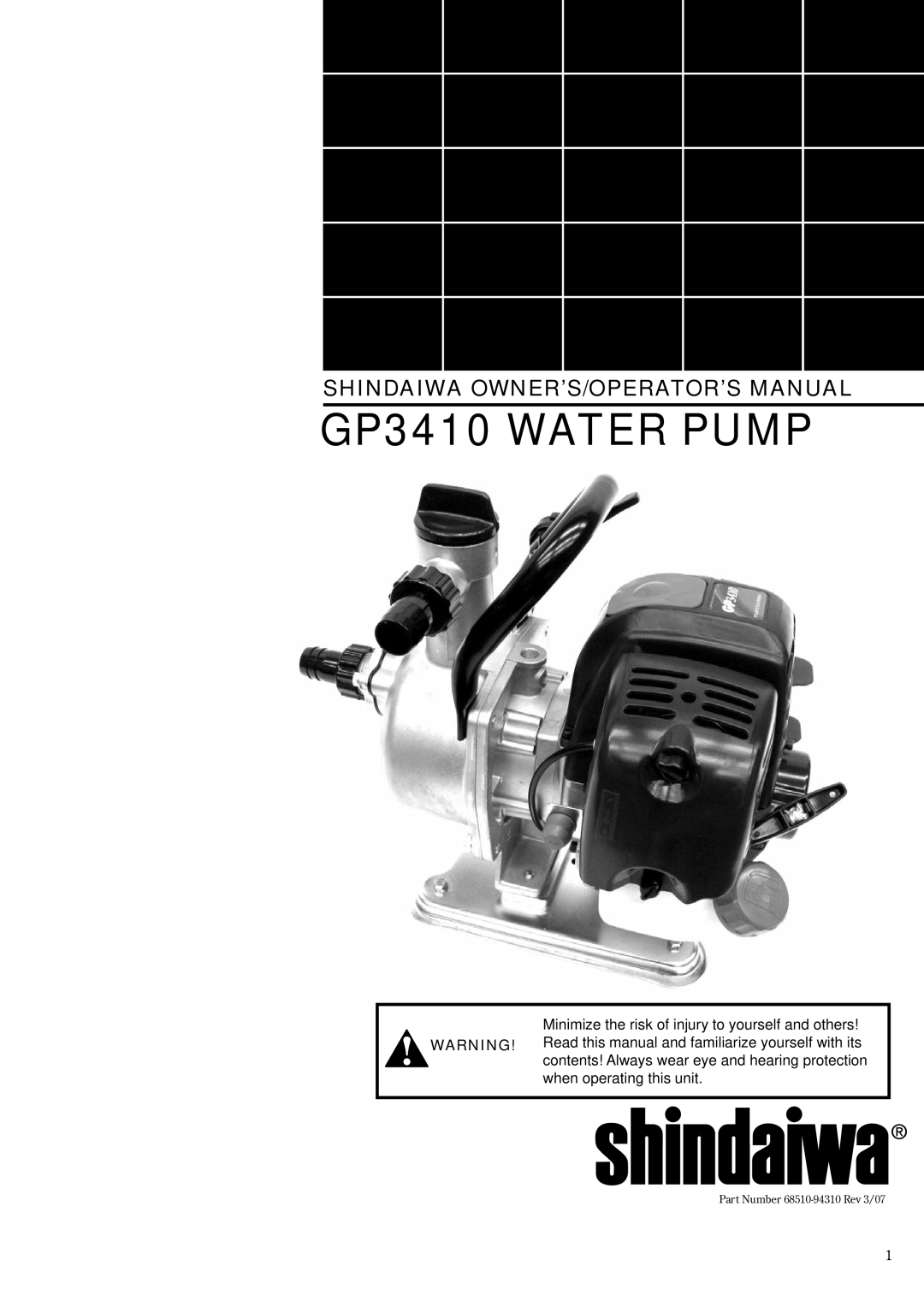Shindaiwa 6850-9430 manual GP3410 WATER PUMP, Shindaiwa Owner’S/Operator’S Manual 
