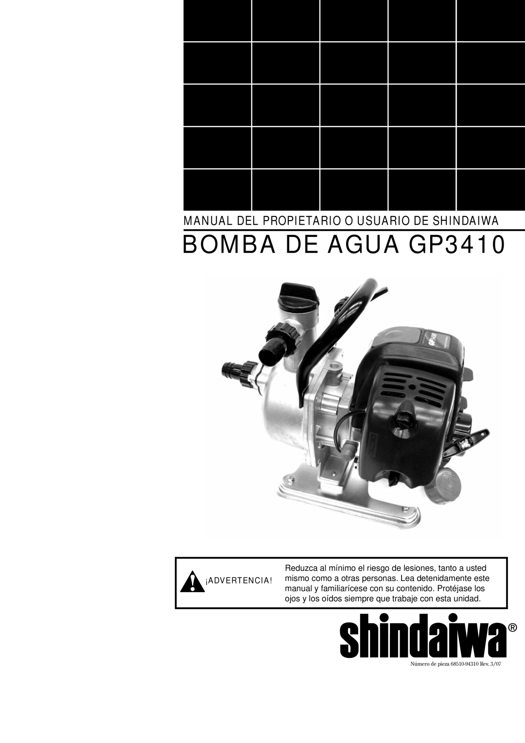 Shindaiwa 6850-9430 manual Bomba de agua GP3410, Manual Del Propietario O Usuario De Shindaiwa 