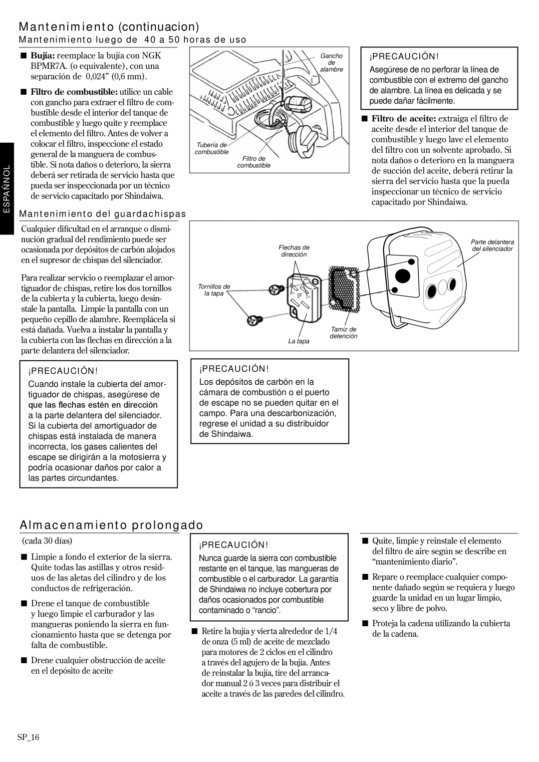 Shindaiwa 69033-94310 Mantenimiento continuacion, Almacenamiento prolongado, Mantenimiento luego de 40 a 50 horas de uso 